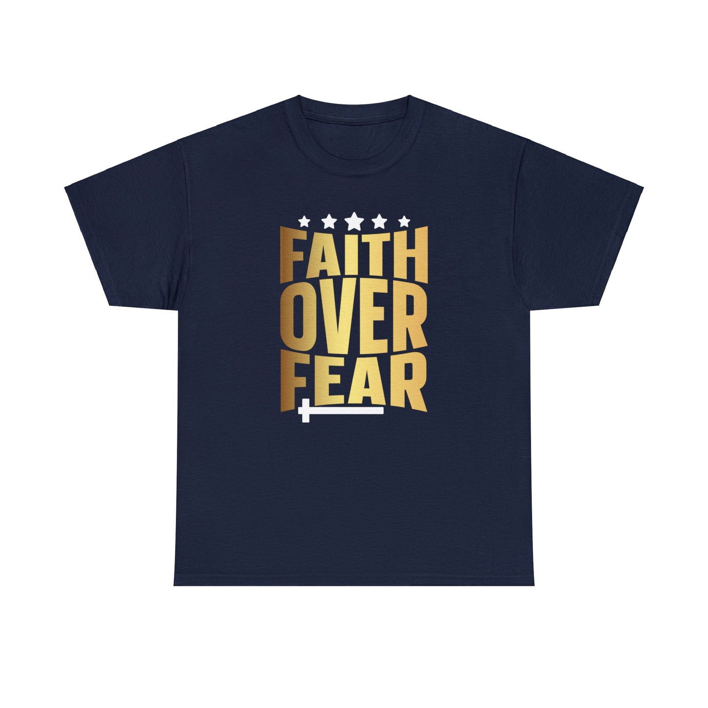 Faith Over Fear Shirt, Christian Shirt, Religious Shirt, Faith Tee (Faith-31)