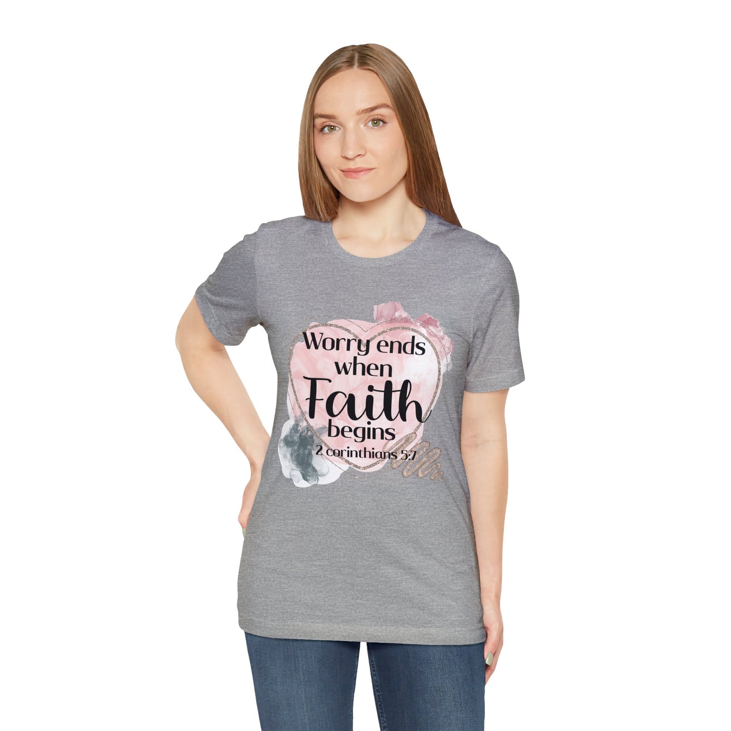 Worry Ends When Faith Begins Shirt, Faith T-Shirt, Religious Tee, Gift for Christian Friend (Faith-56)