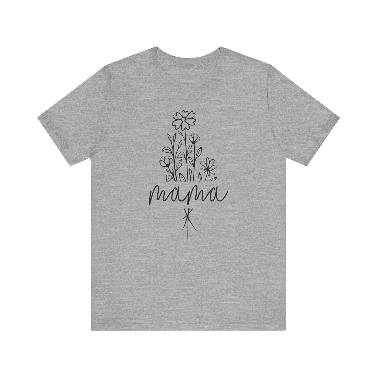 Flower Mama Shirt, Mother's Day Gift, Mom Tee, Mama Tshirt (Mom-06)
