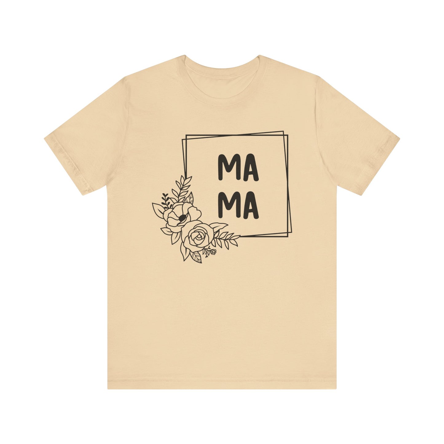 Mama Flowers Shirt, Mother's Day Gift, Mom Tee, Mama Tshirt (Mom-07)