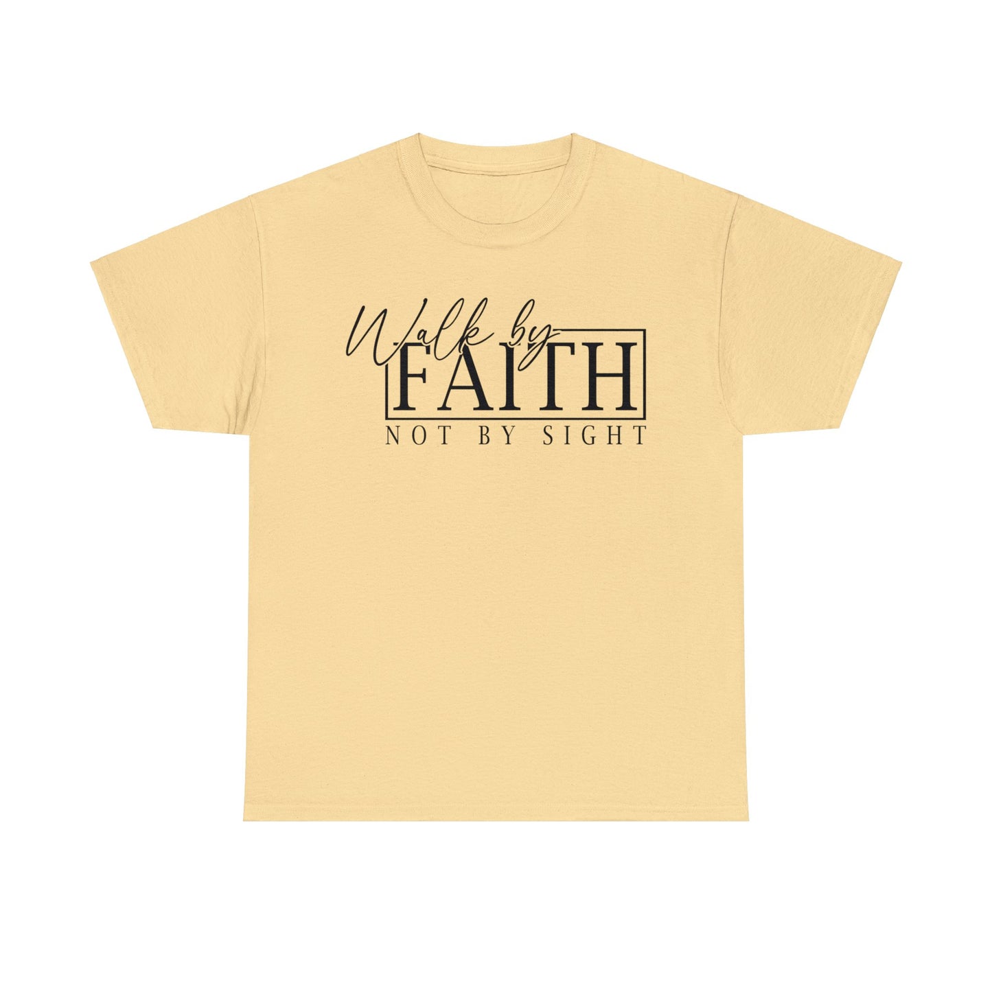 Walk By Faith Not By Sight Shirt, Christian Shirt, Religious Shirt, Faith Tee (Faith-19)