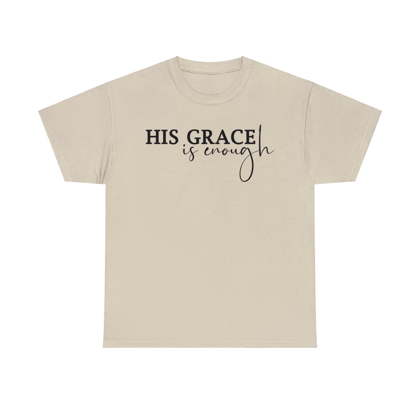 His Grace Is Enough Shirt, Christian Shirt, Religious Shirt, Faith Tee (Faith-13)