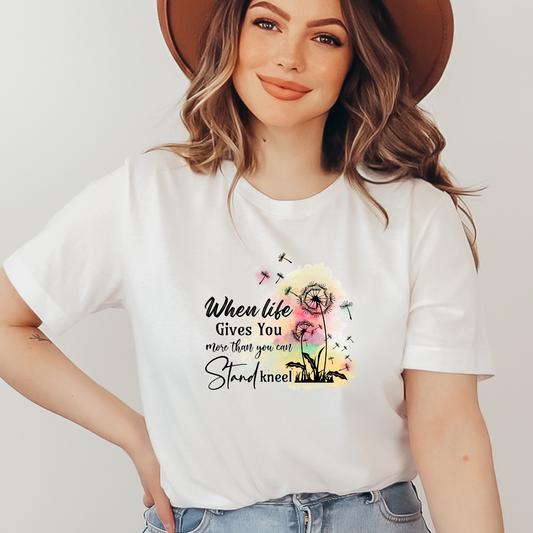 When Life Gives You More Than You Can Stand Kneel Shirt, Mother's Day Gift, Mom Flower Tee, Mama Tshirt (Mom-17)