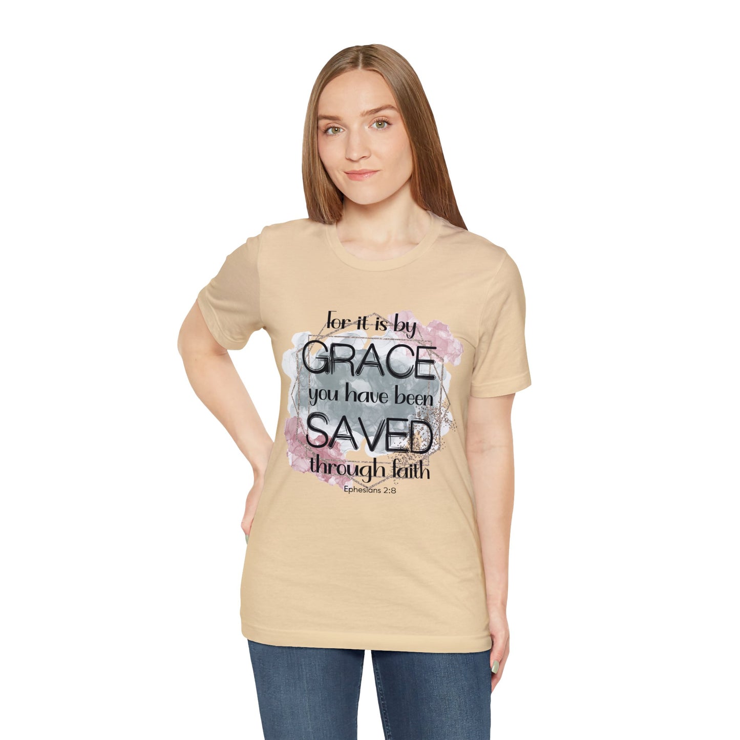 For It Is By Grace You Have Been Saved Through Faith Shirt, Faith T-Shirt, Religious Tee, Gift for Christian Friend (Faith-58)