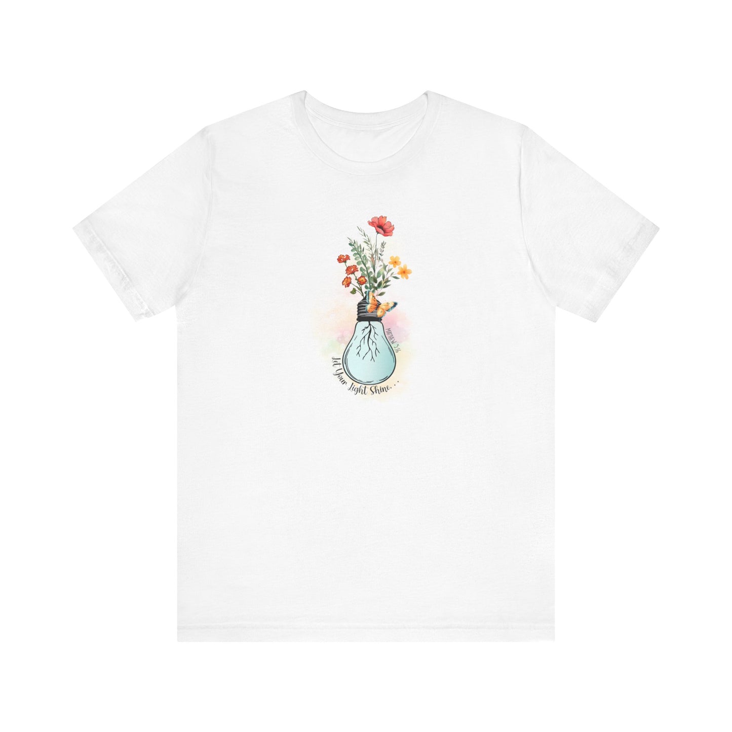 Let Your Light Shine Shirt, Mother's Day Gift, Mom Flower Tee, Mama Tshirt (Mom-25)