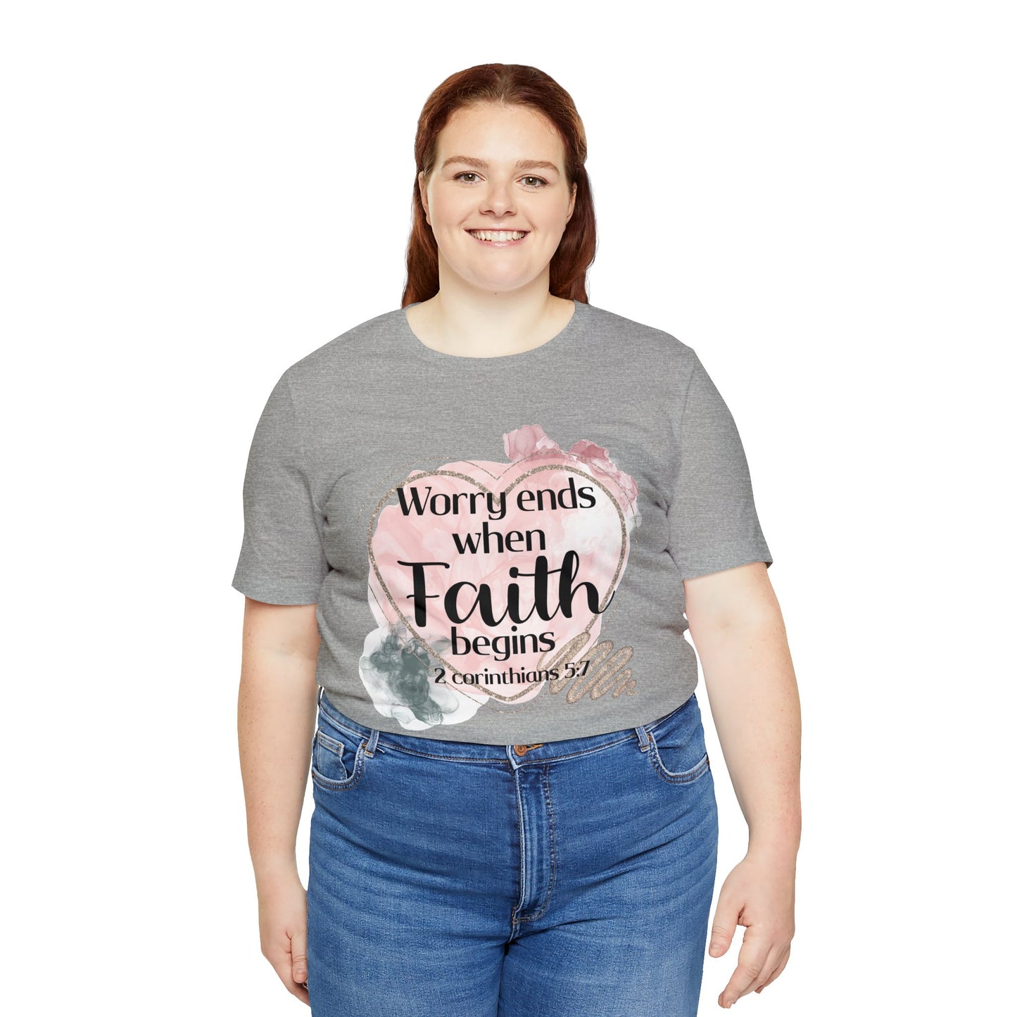 Worry Ends When Faith Begins Shirt, Faith T-Shirt, Religious Tee, Gift for Christian Friend (Faith-56)