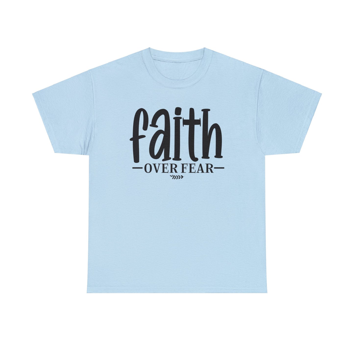Faith Over Fear Shirt, Christian Shirt, Religious Shirt, Faith Tee (Faith-24)